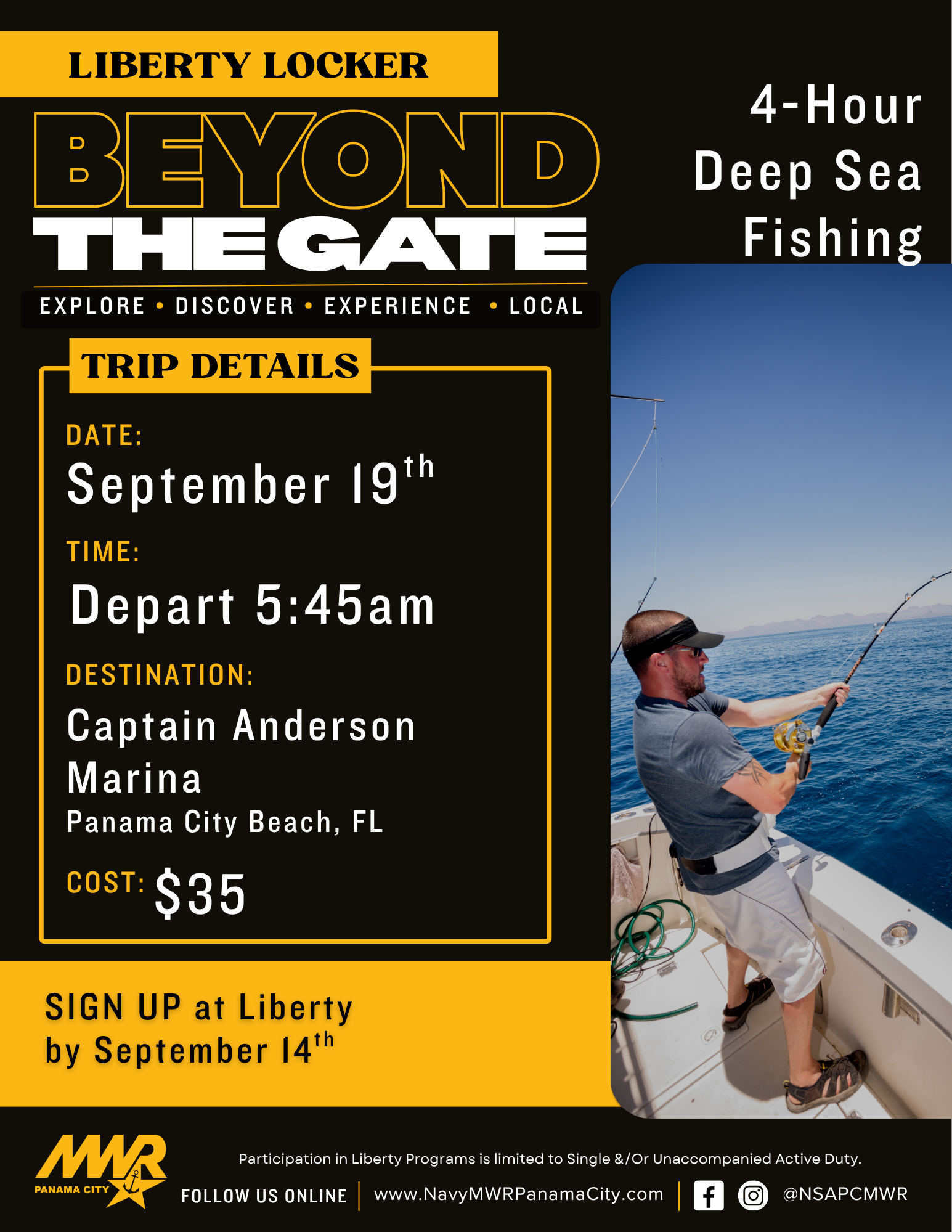 NSA Panama City MWR Liberty Locker promoting Beyond the Gate trip to go 4-hour deep sea fishing.