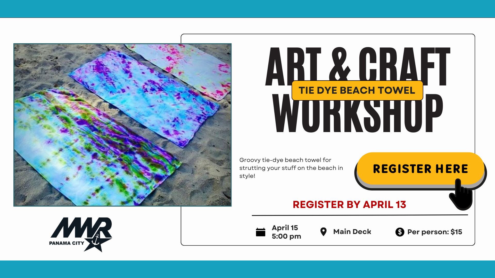 Art & Craft Workshop_Tye Dye Beach Towel_14APR2026_1920x1080_High Tide.png